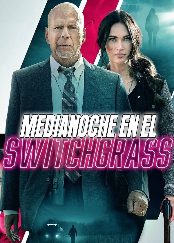 MEDIANOCHE EN EL SWITCHGRASS